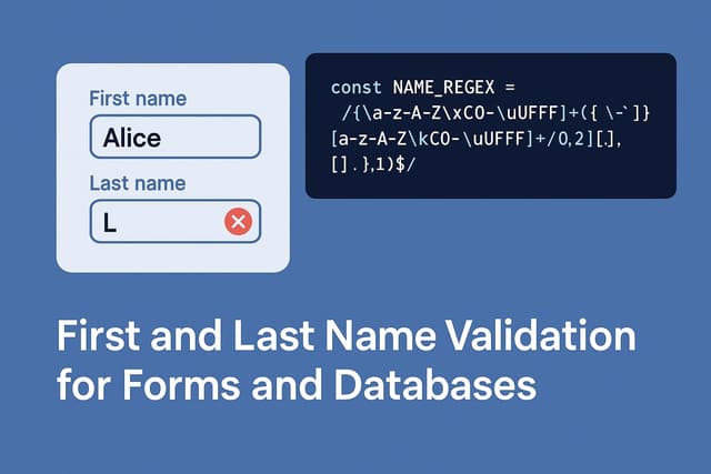 First and Last name validation for forms and databases